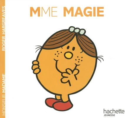Madame Magie - Roger Hargreaves