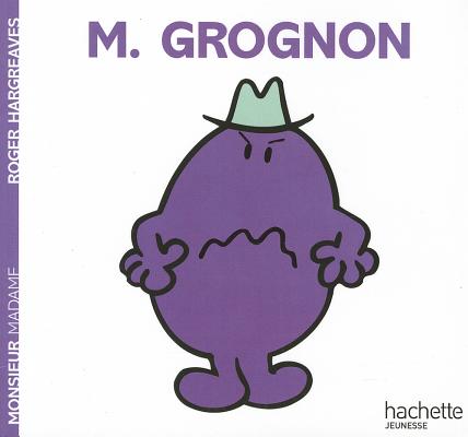 Monsieur Grognon - Roger Hargreaves