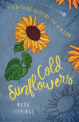 Cold Sunflowers - Mark Sippings