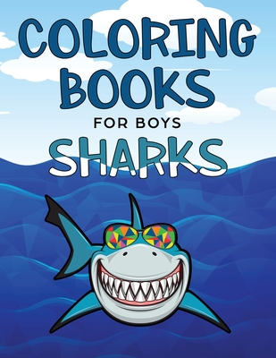 Coloring Books for Boys: Sharks - Happy Harper