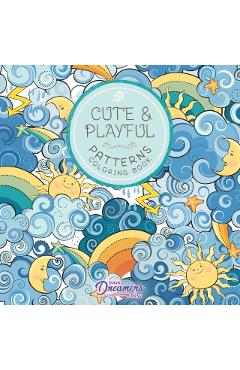 Cute and Playful Patterns Coloring Book: For Kids Ages 6-8, 9-12 - Young Dreamers Press