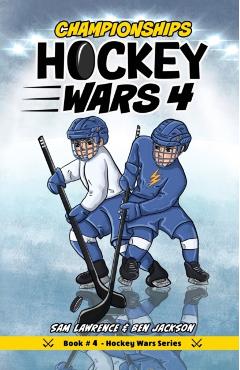Hockey Wars 4: Championships - Sam Lawrence