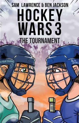 Hockey Wars 3: The Tournament - Sam Lawrence