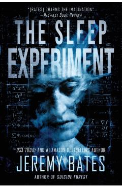 The Sleep Experiment - Jeremy Bates