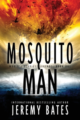 Mosquito Man - Jeremy Bates