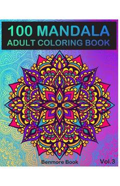 100 Easy Mandalas: An Adult Coloring Book with Fun, Simple, and