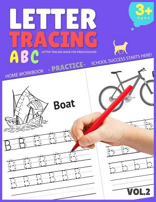 Letter Tracing Book for Preschoolers: Letter Tracing Books for Kids Ages 3-5, Letter Tracing Book, Letter Tracing Practice Workbook - Roger Wells