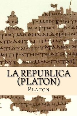 La Republica (Platon) - Platon