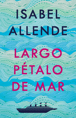 Largo P�talo de Mar - Isabel Allende