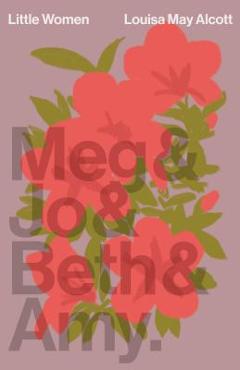 Poza produsului Little Women - Louisa May Alcott