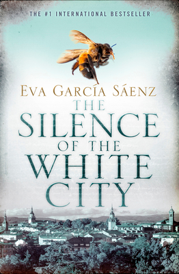 The Silence of the White City - Eva Garcia S�enz