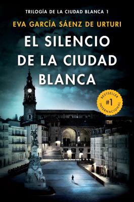El Silencio de la Ciudad Blanca - Eva Garcia S�enz