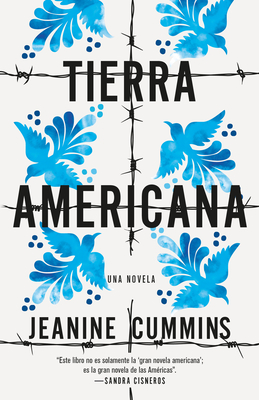 Tierra Americana - Jeanine Cummins