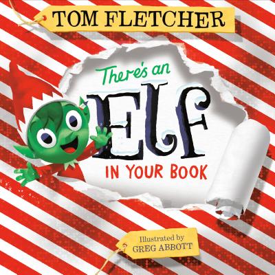 There's an Elf in Your Book - Tom Fletcher