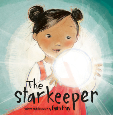 The Starkeeper - Faith Pray