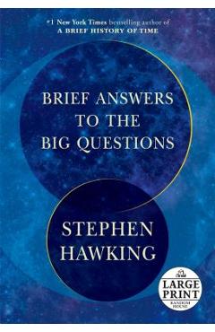 Brief Answers to the Big Questions