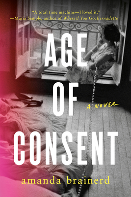 Age of Consent - Amanda Brainerd