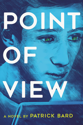 Point of View - Patrick Bard