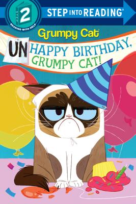 Unhappy Birthday, Grumpy Cat! (Grumpy Cat) - Frank Berrios