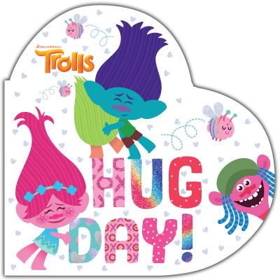 Hug Day! (DreamWorks Trolls) - Mary Man-kong