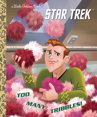Too Many Tribbles! (Star Trek) - Frank Berrios