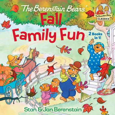 The Berenstain Bears Fall Family Fun - Stan Berenstain