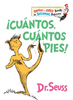 �cu�ntos, Cu�ntos Pies! (the Foot Book Spanish Edition) - Dr Seuss