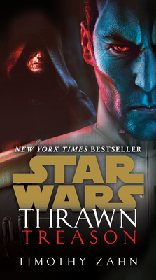 Thrawn: Treason (Star Wars) - Timothy Zahn