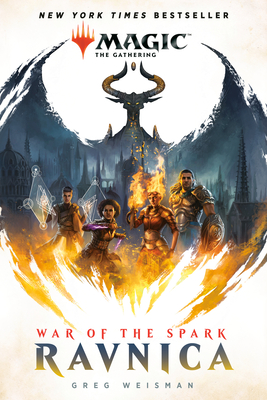 War of the Spark: Ravnica (Magic: The Gathering) - Greg Weisman