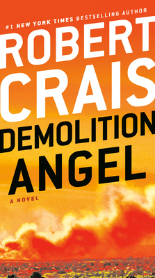 Demolition Angel - Robert Crais