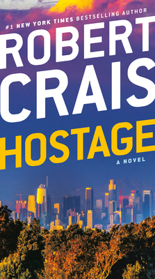 Hostage - Robert Crais