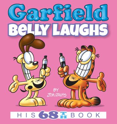Garfield Belly Laughs: His 68th Book - Jim Davis