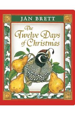 Coperta cărții 'The Twelve Days of Christmas - Jan Brett'