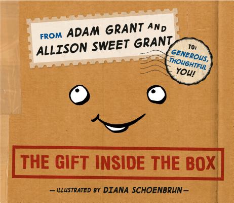 The Gift Inside the Box - Adam Grant