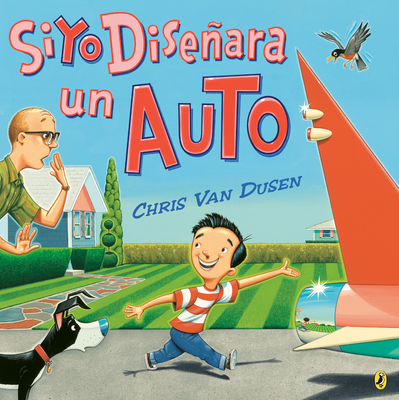 Si Yo Dise�ara Un Auto - Chris Van Dusen