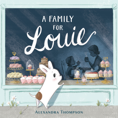 A Family for Louie - Alexandra Thompson