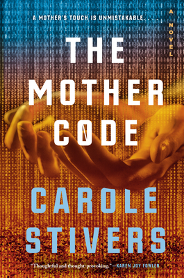 The Mother Code - Carole Stivers
