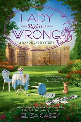 Lady Rights a Wrong - Eliza Casey