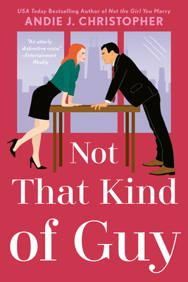 Not That Kind of Guy - Andie J. Christopher
