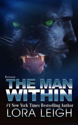 The Man Within - Lora Leigh