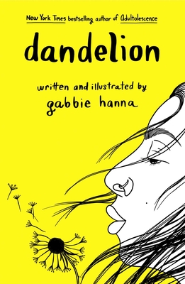 Dandelion - Gabbie Hanna