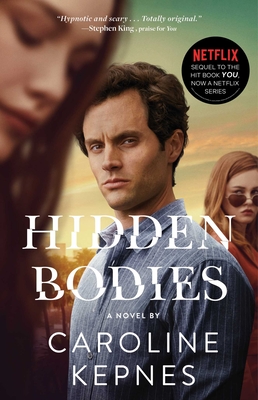 Hidden Bodies, Volume 2: (a You Novel) - Caroline Kepnes