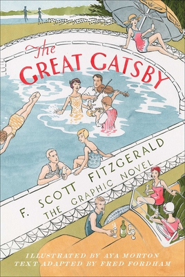 The Great Gatsby: The Graphic Novel - F. Scott Fitzgerald
