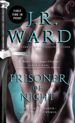 Prisoner of Night - J. R. Ward