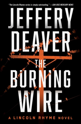 The Burning Wire - Jeffery Deaver
