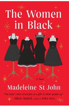 The Women in Black - Madeleine St John