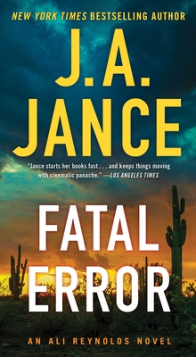 Fatal Error, Volume 6: An Ali Reynolds Mystery - J. A. Jance