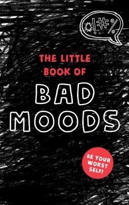 The Little Book of Bad Moods - Lotta Sonninen