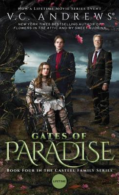 Gates of Paradise, Volume 4 - V. C. Andrews