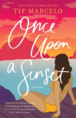 Once Upon a Sunset - Tif Marcelo